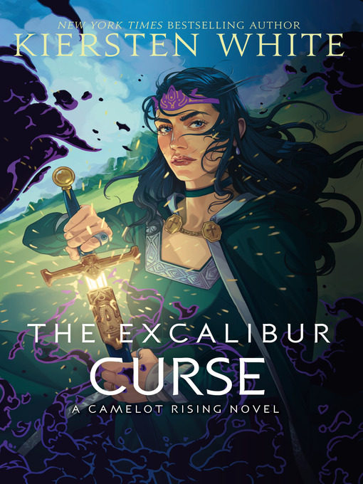 Title details for The Excalibur Curse by Kiersten White - Wait list